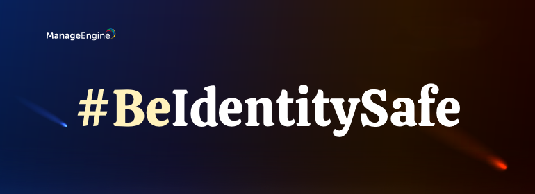 #BeIdentitySafe