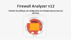Firewall Analyser Présentation